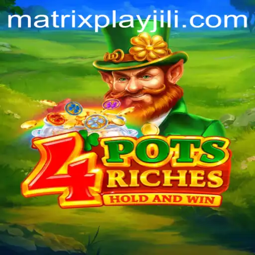 Discover the Thrills of 4potsriches and the Innovative Matrixplay Feature