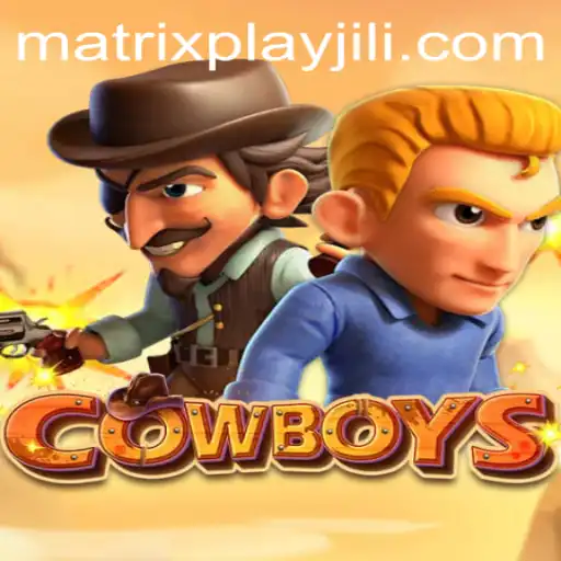 Exploring the World of COWBOYS: An Intriguing Adventure with MatrixPlay