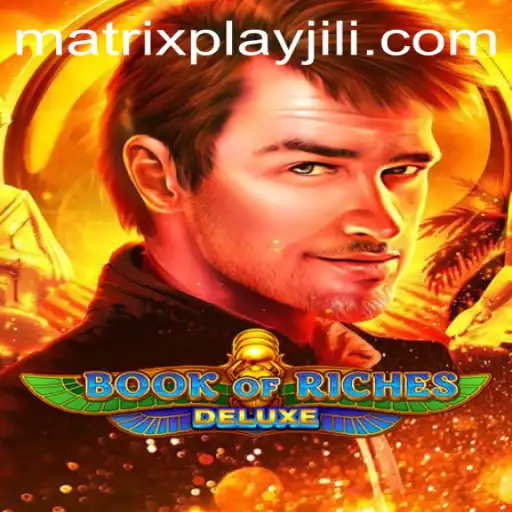 Exploring the World of BookofRichesDeluxe: A MatrixPlay Adventure