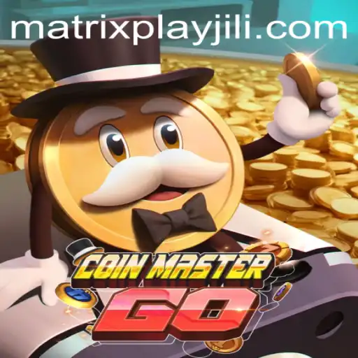 Exploring the Dynamic World of CoinMasterGO: A New Era of Gaming with Matrixplay