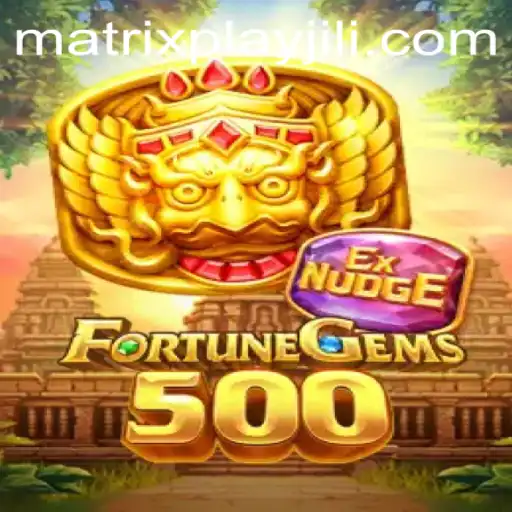 Discover FortuneGems500: The New Gaming Revolution with MatrixPlay