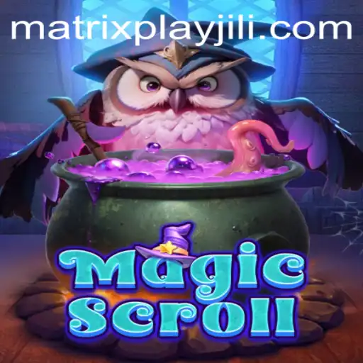The Enchanting World of MagicScroll: A Dive into the MatrixPlay Phenomenon