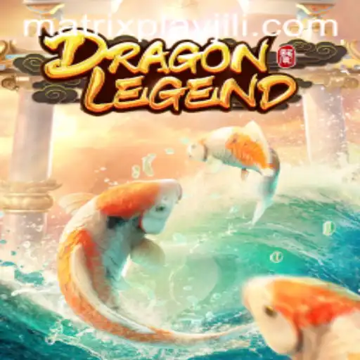 Discover the World of DragonLegend: A MatrixPlay Experience