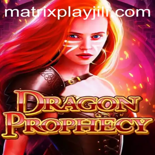 Discover the Enchanting World of DragonProphecy and the Futuristic Appeal of Matrixplay