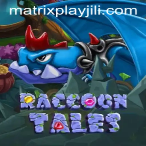 Discover the Exciting World of RaccoonTales: MatrixPlay Unleashed