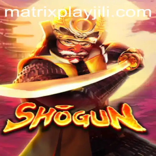 Shogun: The Thrilling World of Strategy and Matrixplay