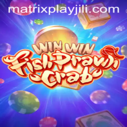 Exploring the Intricacies of WinWinFishPrawnCrab: A Dive into MatrixPlay